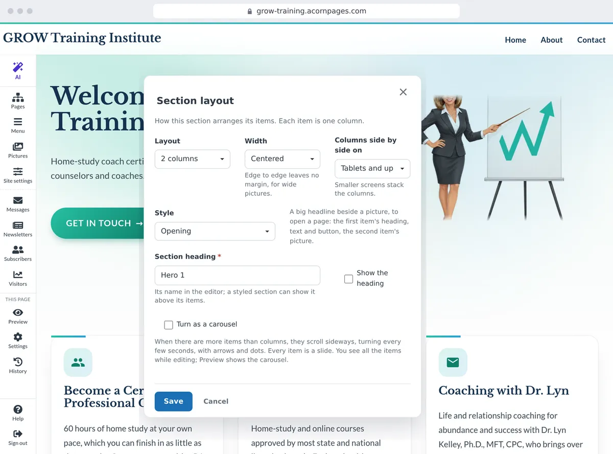 A section's layout and style, chosen in the editor